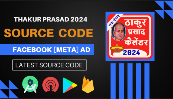 Thakur Prasad 2024: Source Code [Facebook(Meta) Ads Integrated]