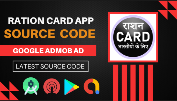 Ration Card App: Source Code [Admob Ads Integrated]